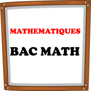 Mathématiques BAC Math