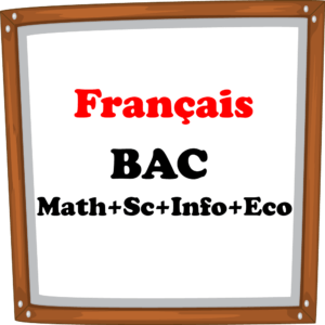 Français BAC Math+Sc+Info+Eco